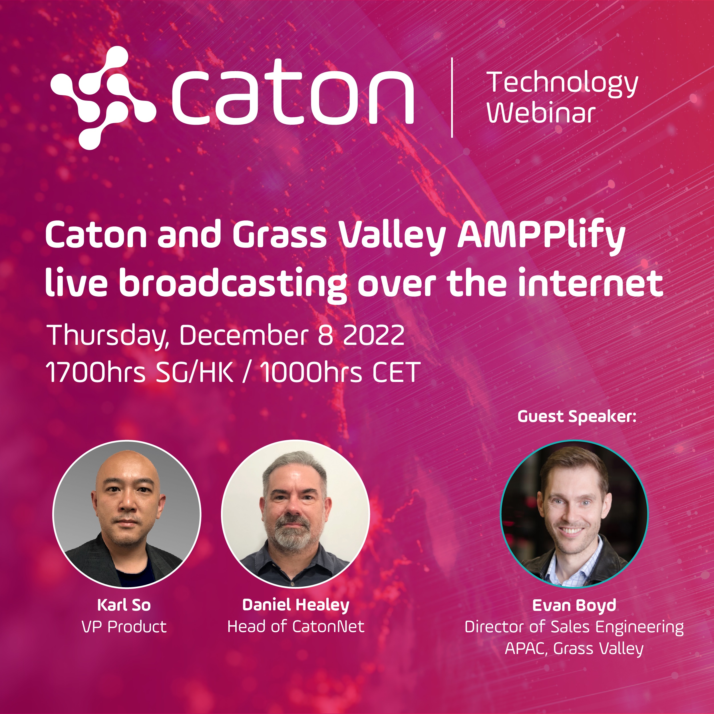 Caton Webinar - Caton and Grass Valley AMMPlify live broadcasting over the internet
